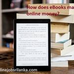  How does selling ebooks online make you money?