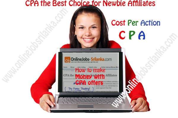 CPA the Best Choice for Newbie Affiliates