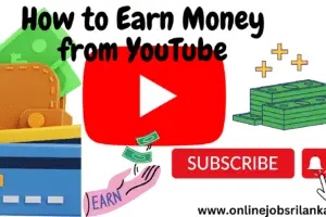 Earn Money from YouTube