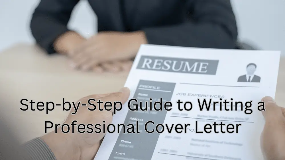 Your Step-by-Step Guide to Writing a Professional Cover Letter with ...